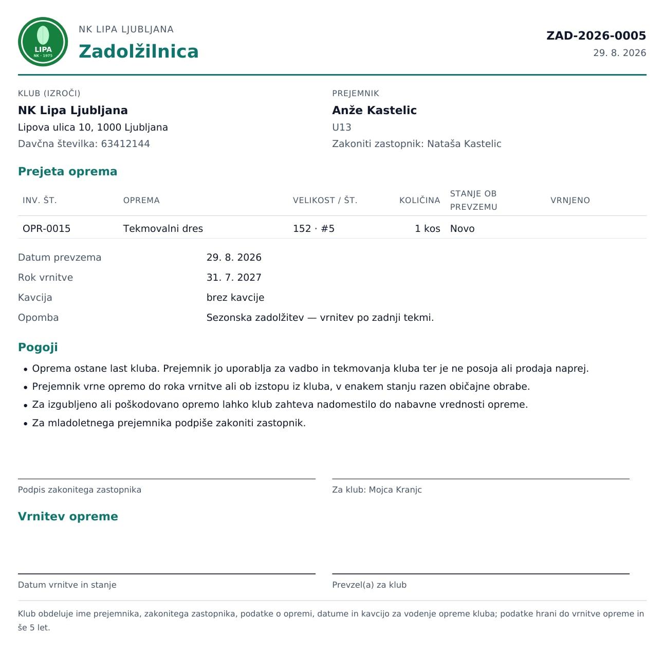 Zadolžilnica ZAD-2026-0005 za tekmovalni dres številka 5, velikost 152: prejemnik iz ekipe U13 in njegov zakoniti zastopnik, datum prevzema, rok vrnitve 31. 7. 2027, pogoji uporabe ter prostor za podpis in za vrnitev opreme.